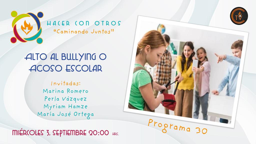 Alto al bullying o acoso escolar